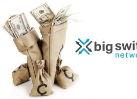 数据中心SDN初创公司Big Switch完成3070万美元融资